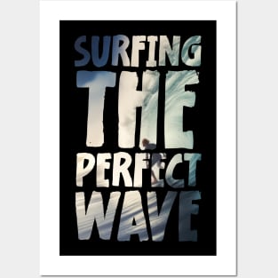 Surfing the perfect wave Posters and Art